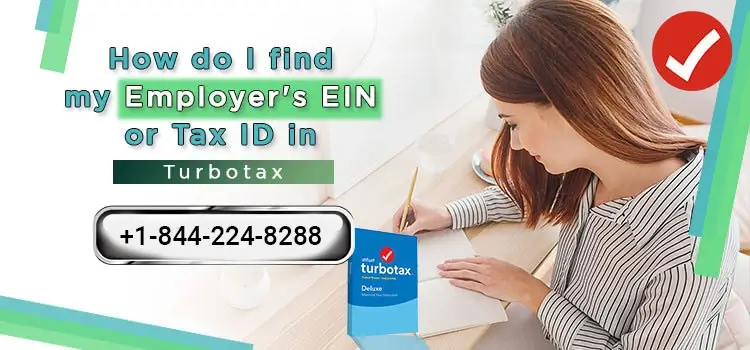 How do I find my Employer’s EIN or Tax ID in TurboTax?