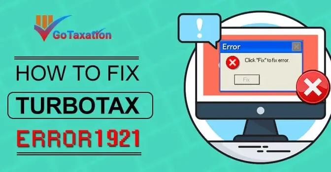 TurboTax Error Code 1921! Here’s How to Manage the Issue