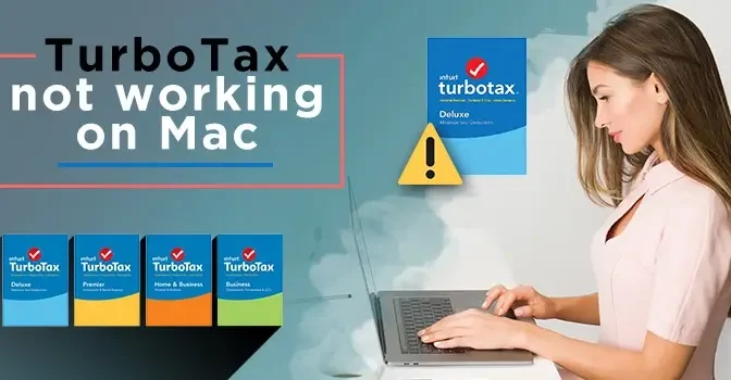 How To Fix If TurboTax Not Working On Mac?