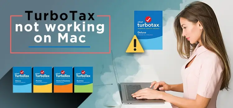 TurboTax Not working on Mac