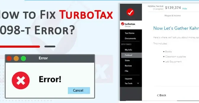 How to Fix TurboTax 1098-t error?