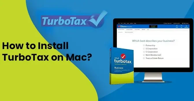 How To Install TurboTax For Mac 2021?