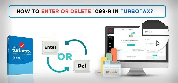 enter or delete 1099R TurboTax