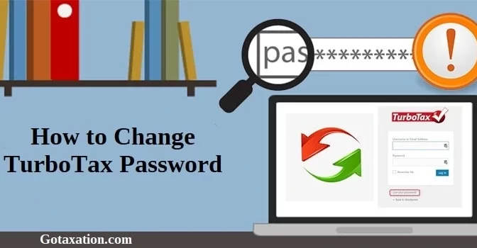 How to Change TurboTax Password (Simple and Easy Way 2022)