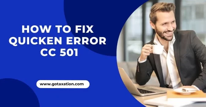 How to fix Quicken Error CC 501