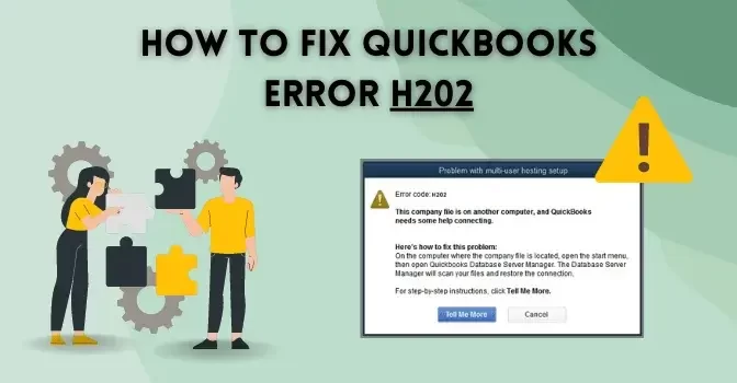 QuickBooks Error H202 [Solved] – Switch to Multi-User Mode Easily