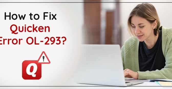 How to Fix Quicken Error OL-293?