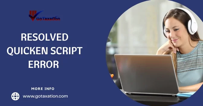 Best Ways To Overcome Quicken Script Error