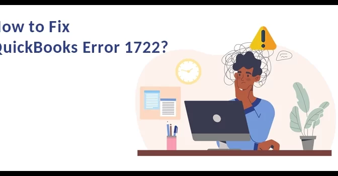 Fix QuickBooks Error Code 1722 in Six Easy Steps