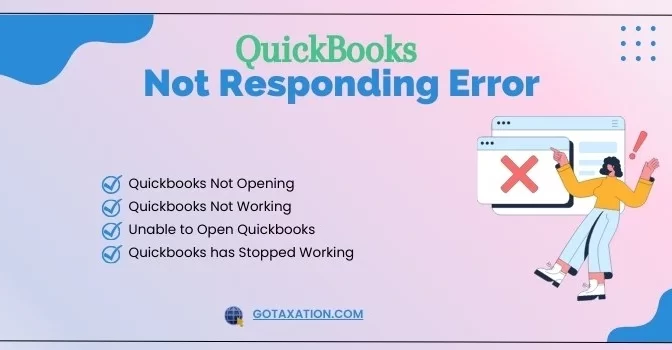 Different Ways to Handle QuickBooks Not Responding Error