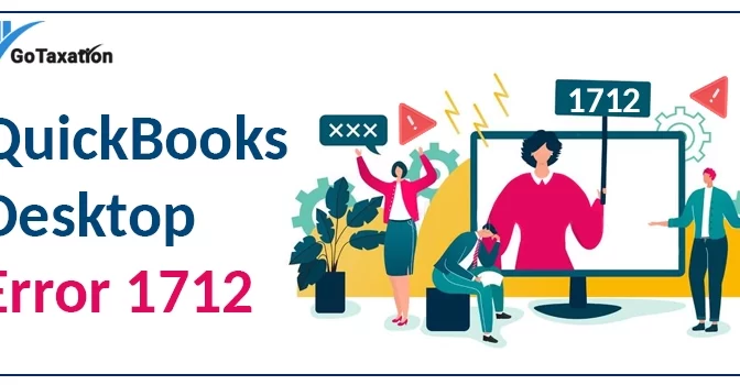 How to Deal With QuickBooks Error 1712?