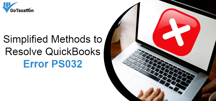 QuickBooks Error PS032