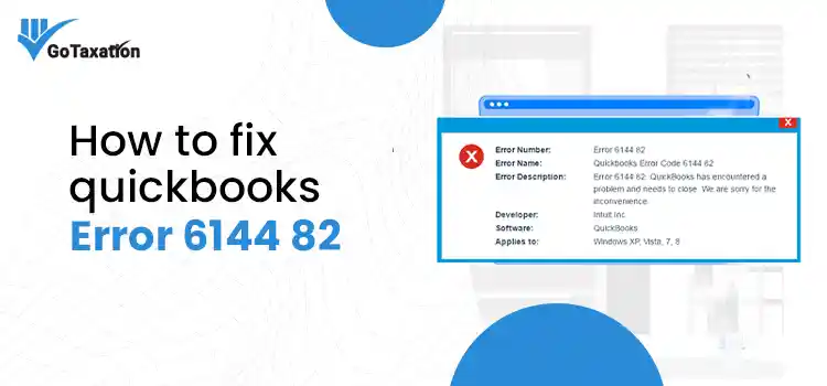 How to fix QuickBooks error 6144 82