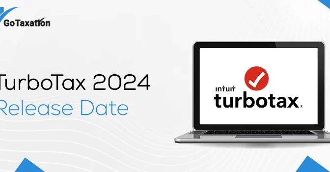 TurboTax 2024 Release Date Announced – Here’s What You Need To Know